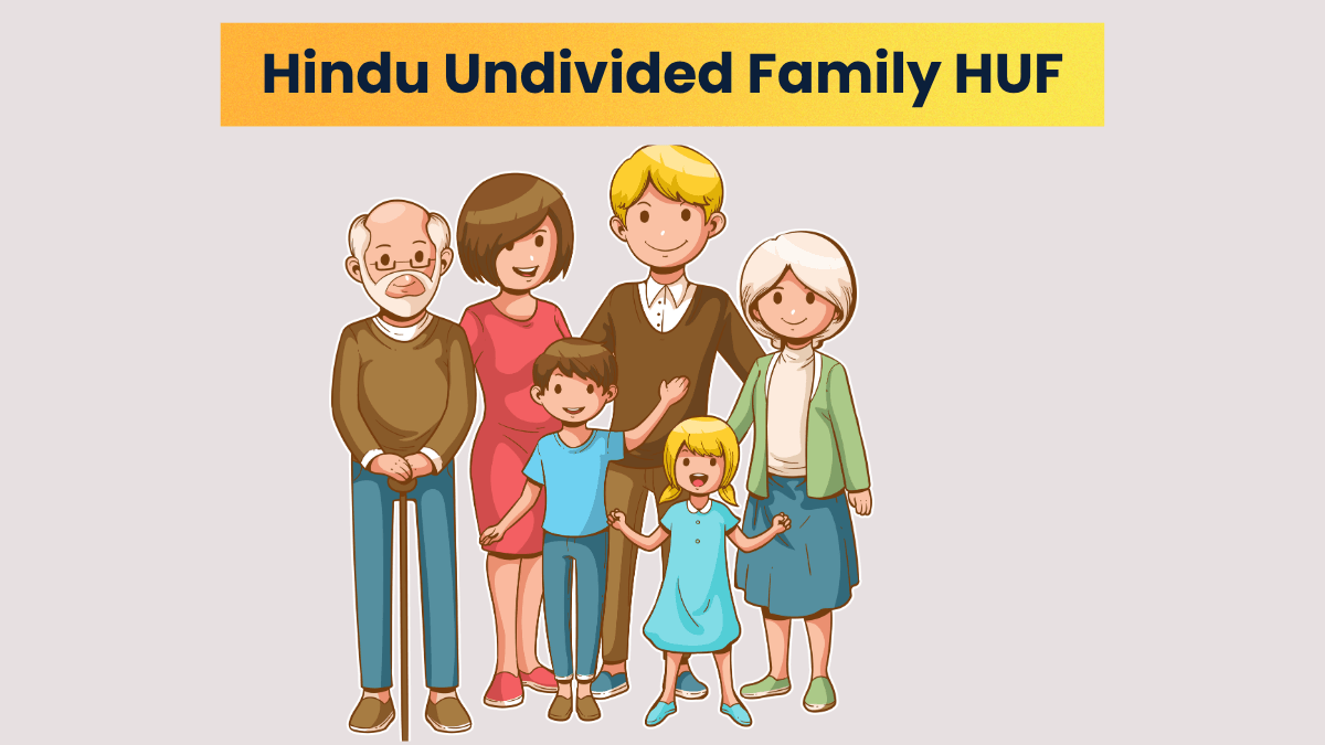 Hindu Undivided Family HUF