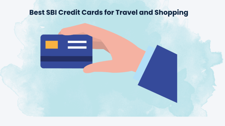 Best SBI Credit Cards for Travel and Shopping