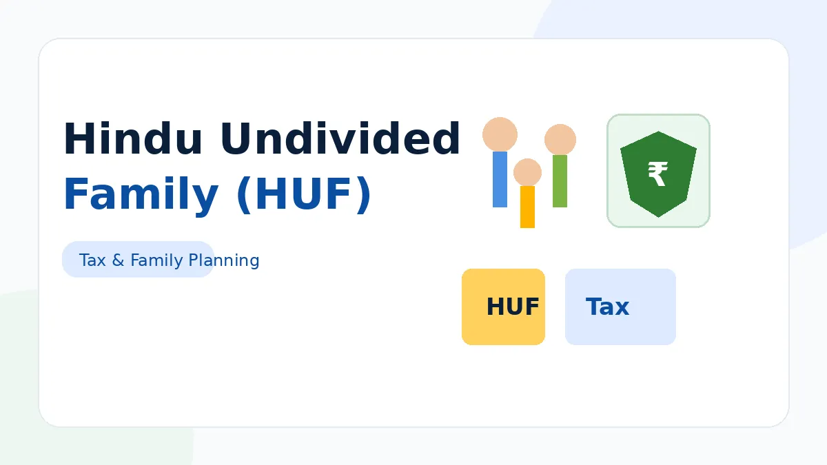 Hindu Undivided Family HUF tax planning and family asset structure illustration