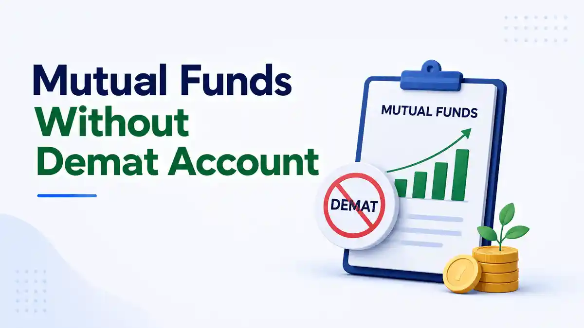 Mutual Funds Without Demat Account Illustration